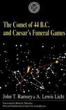 Comet Of 44 B.C. and Caesar's Funeral Games