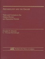 Archaeology and the Galilee