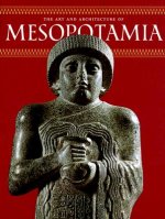 Art and Architecture of Mesopotamia