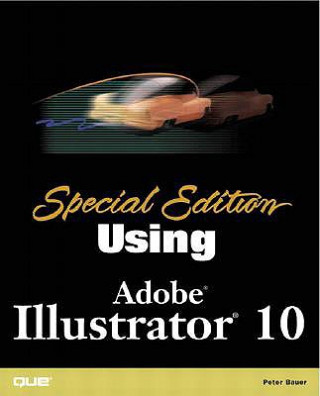 Special Edition Using Adobe Illustrator 10