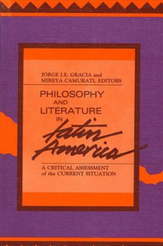 Philosophy and Literature in Latin America