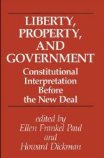 Liberty, Property and Government