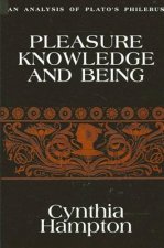 Pleasure, Knowledge and Being