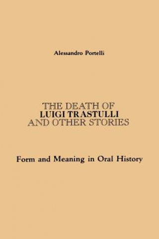 Death of Luigi Trastulli and Other Stories