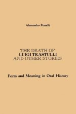 Death of Luigi Trastulli and Other Stories