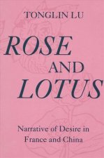 Rose and Lotus