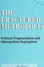 Fractured Metropolis