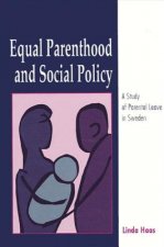 Equal Parenthood and Social Policy