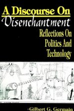 Discourse on Disenchantment