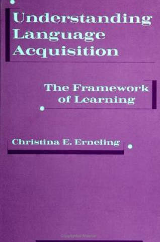 Understanding Language Acquisition