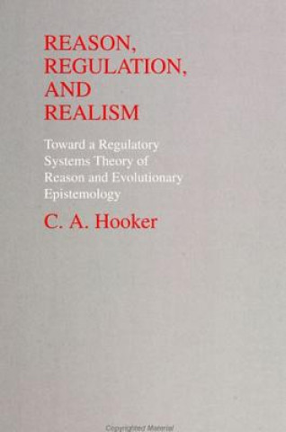 Reason, Regulation and Realism