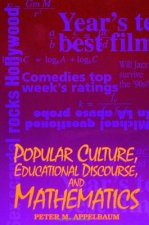 Popular Culture, Educational Discourse and Mathematics