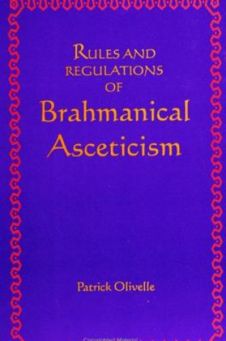 Rules and Regulations of Brahmanical Asceticism