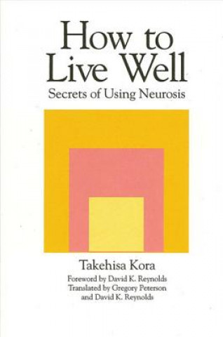 How to Live Well