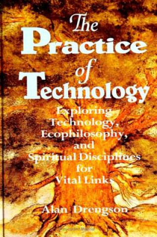 Practice of Technology