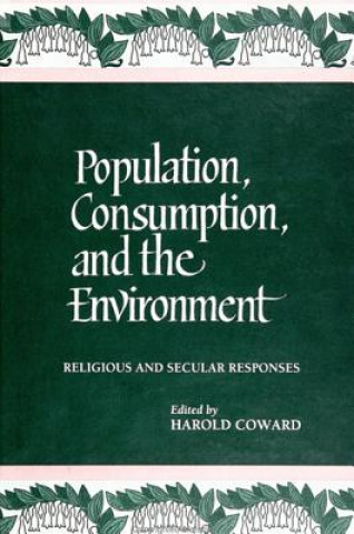 Population, Consumption and the Environment