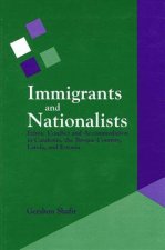 Immigrants and Nationalists