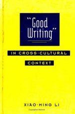 Good Writing in Cross-cultural Context