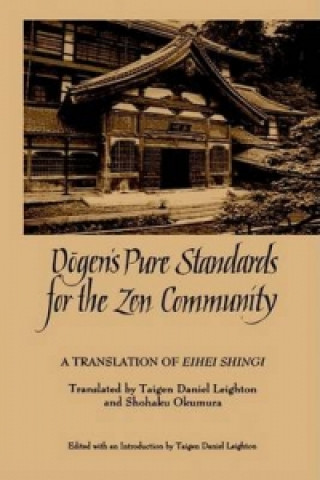 Dogen's Pure Standards for the Zen Community