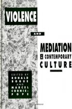 Violence and Mediation in Contemporary Culture