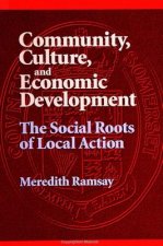 Community, Culture and Economic Development