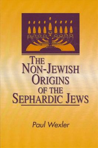 Non-Jewish Origins of the Sephardic Jews