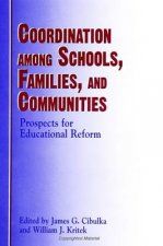 Coordination Among Schools, Families and Communities