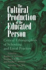 Cultural Production of the Educated Person