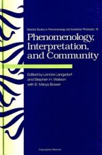 Phenomenology, Interpretation and Community