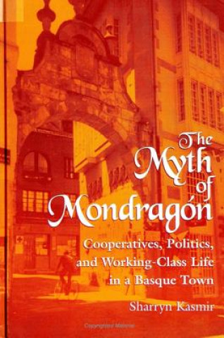 Myth of Mondragon