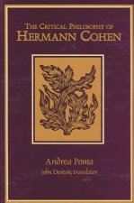 Critical Philosophy of Hermann Cohen