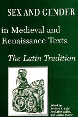 Sex and Gender in Medieval and Renaissance Texts