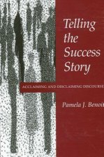 Telling the Success Story