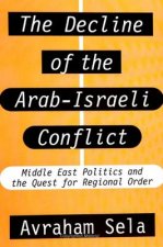 Decline of the Arab-Israeli Conflict
