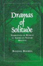 Dramas of Solitude