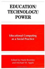 Education/Technology/Power