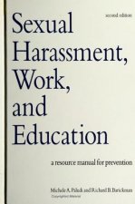 Sexual Harassment, Work and Education