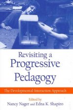 Revisiting a Progressive Pedagogy