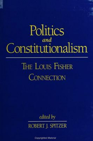 Politics and Constitutionalism