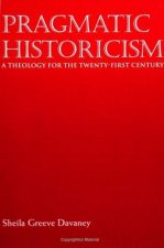 Pragmatic Historicism