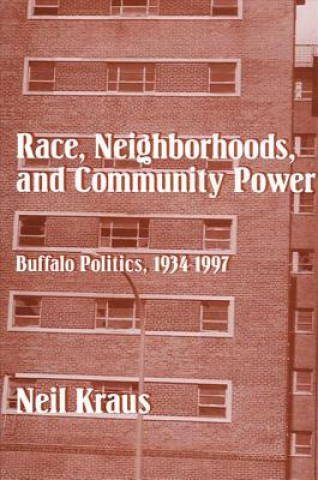 Race, Neighbourhoods, and Community Power