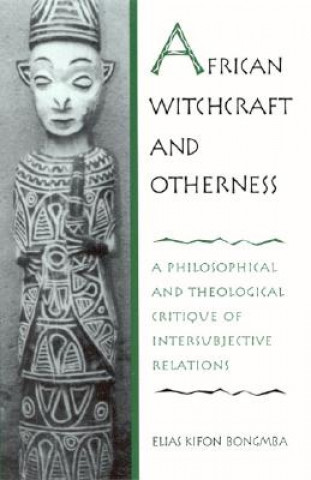 African Witchcraft and Otherness