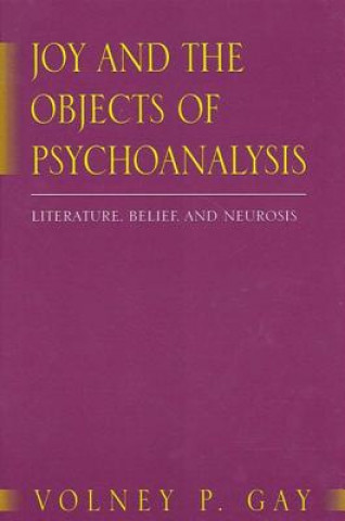 Joy and the Objects of Psychoanalysis