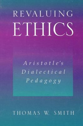 Revaluing Ethics