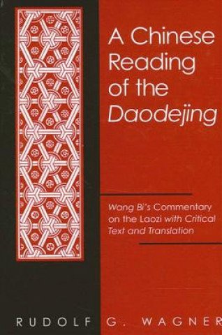 Chinese Reading of the Daodejing