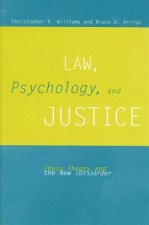 Law, Psychology and Justice