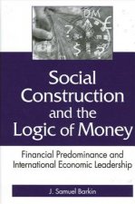 Social Construction & Logic Money HB