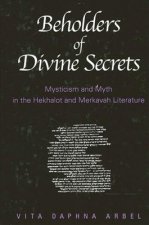 Beholders of Divine Secrets