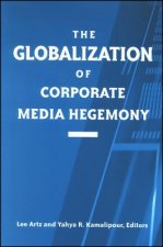 Globalization of Corporate Media Hegemony