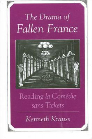 Drama of Fallen France